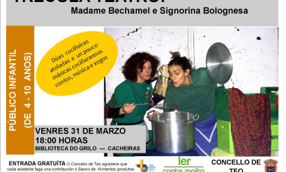 Madame Bechamel e Signorina Bolognesa de Trécola Teatro na BPM do Grilo-Cacheiras
